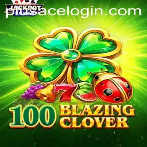 Exciting Adventure Awaits: Dive into the World of 100BlazingClover