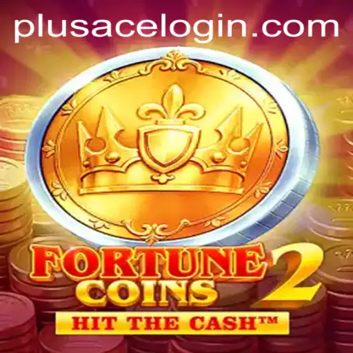 Discover the Exciting World of FortuneCoins2 and PlusAce