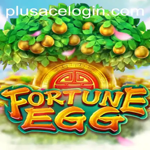 Discover the World of FortuneEgg: A Game of Strategy and Luck with PlusAce