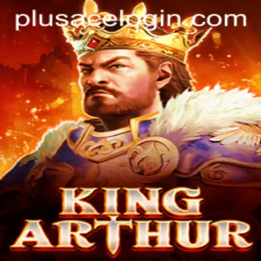 Discover the Legendary World of KingArthur with PlusAce